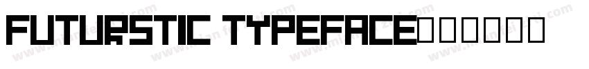 futurstic typeface字体转换